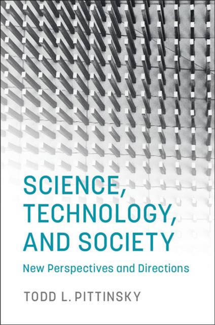 Science, Technology, and Society