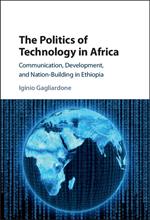 The Politics of Technology in Africa