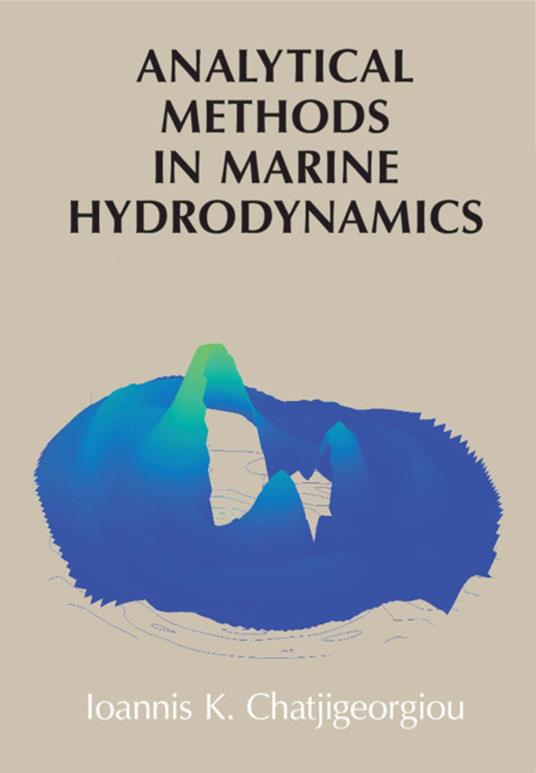 Analytical Methods in Marine Hydrodynamics