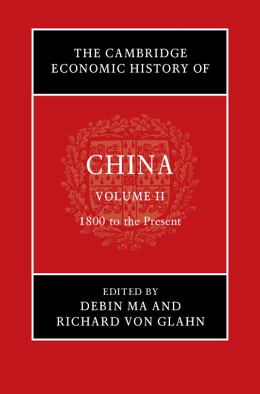 The Cambridge Economic History of China