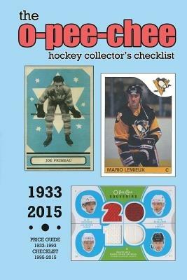 (Past Edition) O-Pee-Chee Hockey Collector's Checklist 2015 - Richard Scott - cover