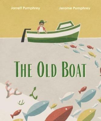 The Old Boat - Jarrett Pumphrey,Jerome Pumphrey - cover