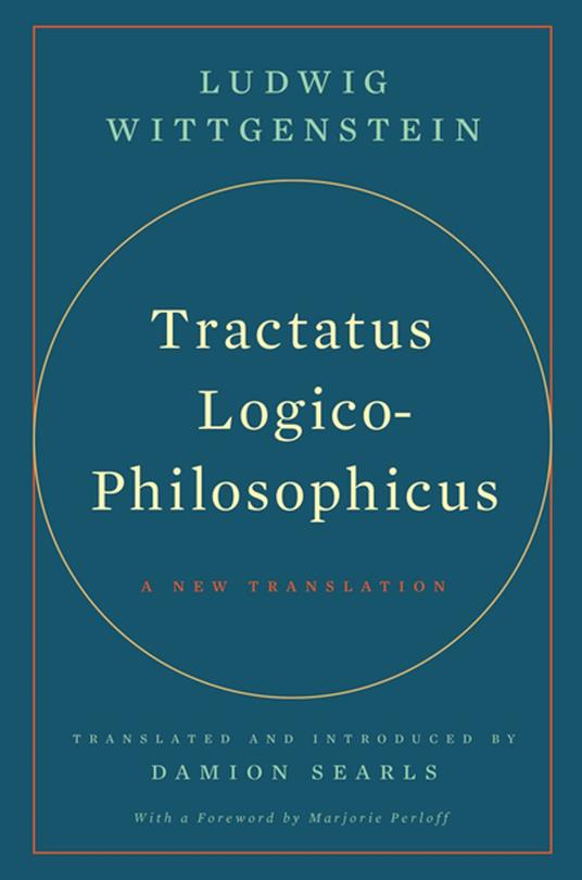 Tractatus Logico-Philosophicus: A New Translation