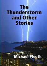 The Thunderstorm and Other Stories