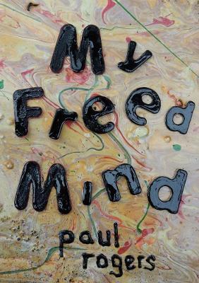 My Freed Mind - Paul Rogers - cover