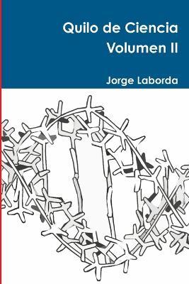 Quilo De Ciencia Volumen II - Jorge Laborda - cover