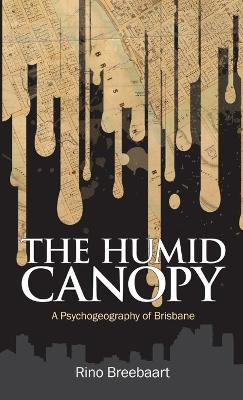 The Humid Canopy - Rino Breebaart - cover