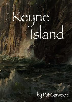 Keyne Island - Pat Garwood - cover