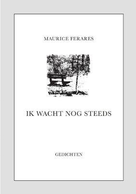 Ik Wacht Nog Steeds - Maurice Ferares - cover