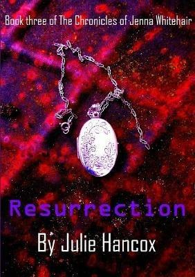 Resurrection - Julie Hancox - cover