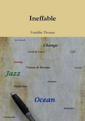 Ineffable - The Art of Living Franklin Thomas - cover