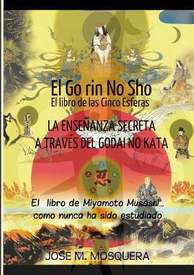 Go Rin No Sho El Libro De Las Cinco Esferas - JOSE MANUEL MOSQUERA - cover