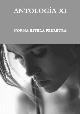 Antología XI - Norma Estela Ferreyra - cover