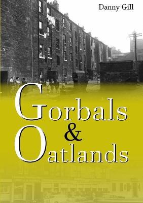 Gorbals and Oatlands - Danny Gill - cover