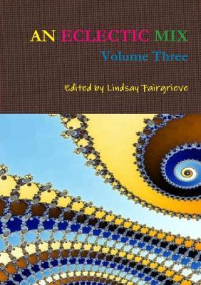 An Eclectic Mix, Volume Three - cover