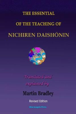 THE Essential of the Teaching of Nichiren Daishonin - Martin Bradley - cover