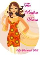 The Perfect Dress - Sahdaish Pall - cover