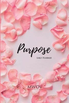 Purpose: Daily Planner - Cindy Nicolson - cover