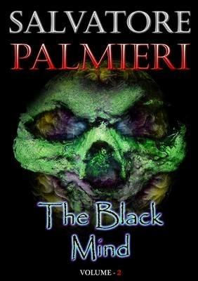 The Black Mind (Volume 2 ) - Salvatore Palmieri - cover