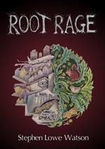 Root Rage