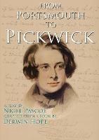 From Portsmouth to Pickwick - Nigel Pascoe - cover