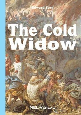 The Cold Widow - Edward Sorg - cover