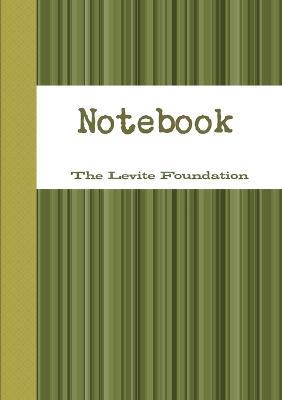 The Levite Foundation Notebook - Beverley Anderson - cover