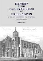 History of the Priory Church of Bridlington - Mike Thornton - cover