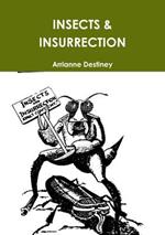 Insects & Insurrection