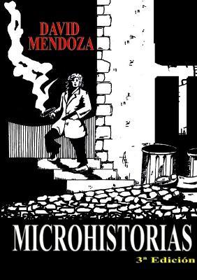 Microhistorias - David Mendoza - cover