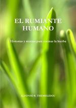 El Rumiante Humano