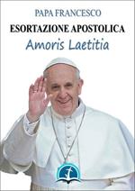 Amoris laetitia: esortazione apostolica sull'amore nella famiglia (19 marzo 2016)