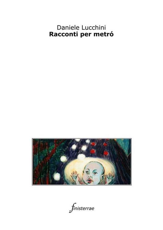 Racconti per metró - Daniele Lucchini - ebook