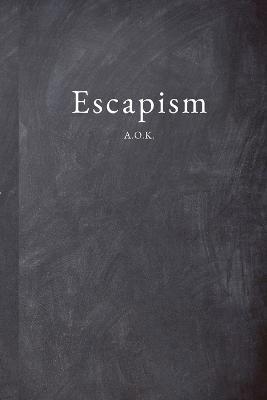 Escapism - Aseel O - cover