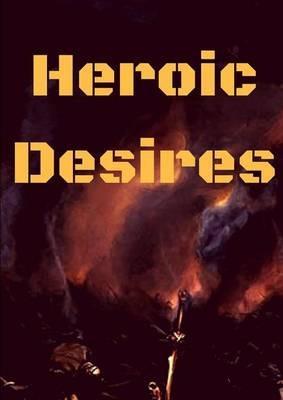 Heroic Desires - Julius Green - cover