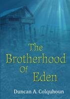 The Brotherhood of Eden - Duncan A. Colquhoun - cover