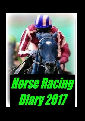 Horse Racing Diary 2017 - J Thompson - cover