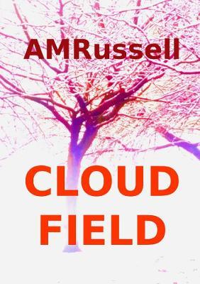 Cloud Field - Anne Russell - cover