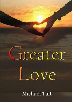 Greater Love - Michael Tait - cover