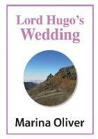 Lord Hugo's Wedding - Marina Oliver - cover