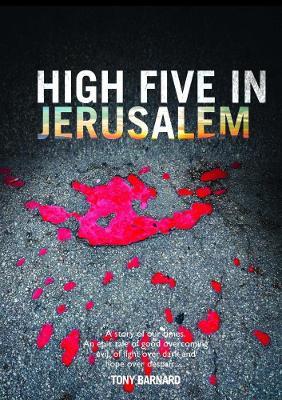 High Five in Jerusalem - Tony Barnard - cover