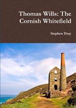 Thomas Wills: The Cornish Whitefield