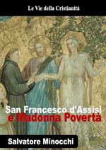 San Francesco d'Assisi e madonna povertà