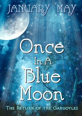 Once in A Blue Moon - January May - cover