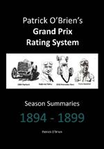 Patrick O'Brien's Grand Prix Rating System: Season Summaries 1894-1899