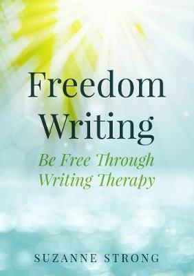 Freedom Writing - Suzanne Strong - cover