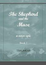 The Shepherd and the Muse - Book I