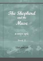 The Shepherd and the Muse - Book II