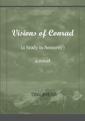 Visions of Conrad - Traumear - cover