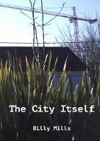 The City Itself - Billy Mills - cover